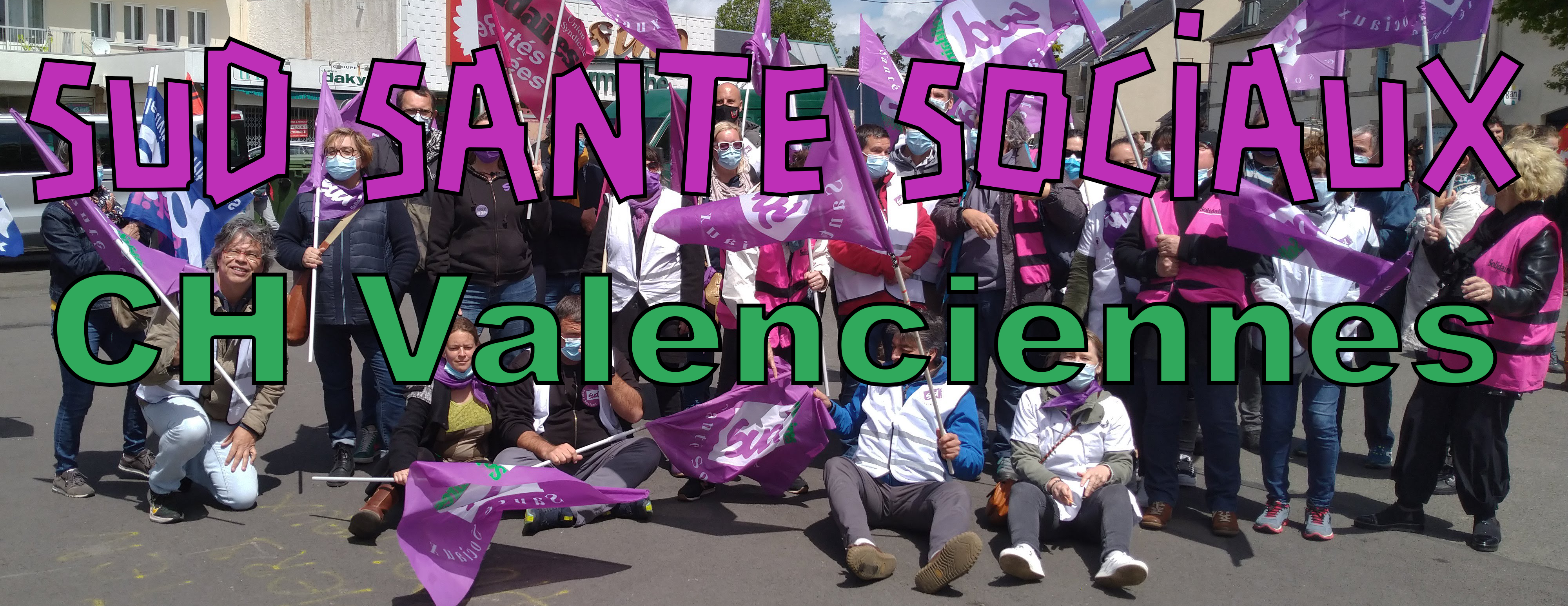 SUD Santé Sociaux CH Valenciennes
